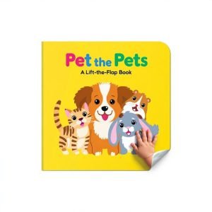 Pet the Pets: A Lift-the-Flap Book